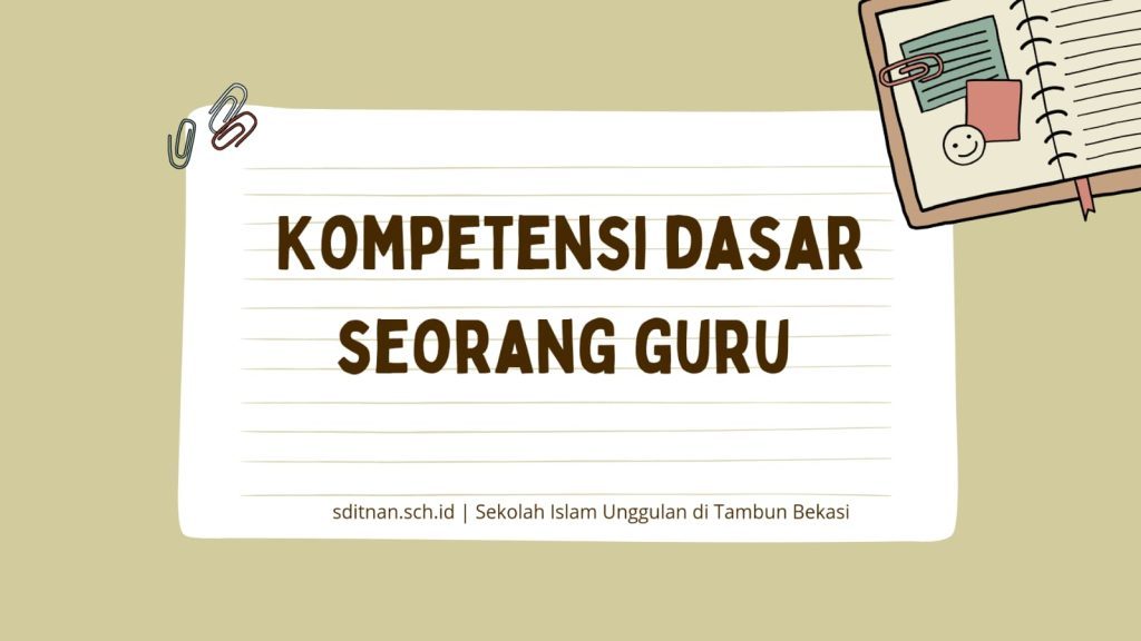 kompetensi dasar seorang guru