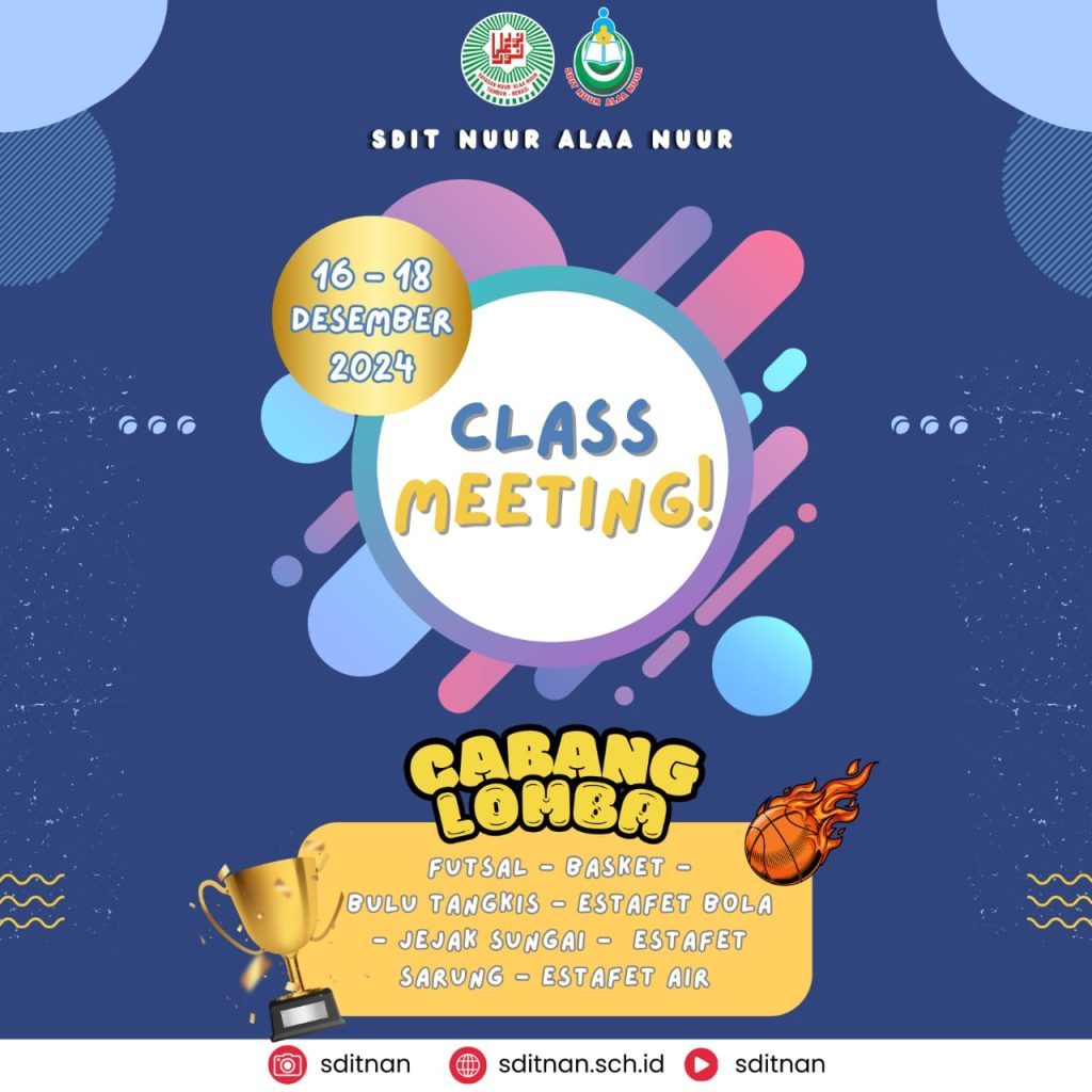 Informasi Class Meeting Semester 1 Tahun Pelajaran 2024/2025