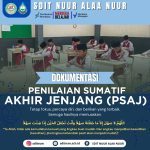 Dokumentasi Pelaksanaan PSAJ SDIT NUUR ALAA NUUR TP. 2024-2025