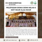 LAPORAN KEGIATAN WISUDA ANGKATAN KE-6 SDIT NUUR ALAA NUUR